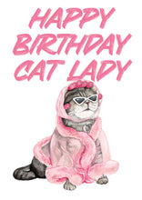 Load image into Gallery viewer, Happy Birthday Cat Lady - Greeting Card šš
