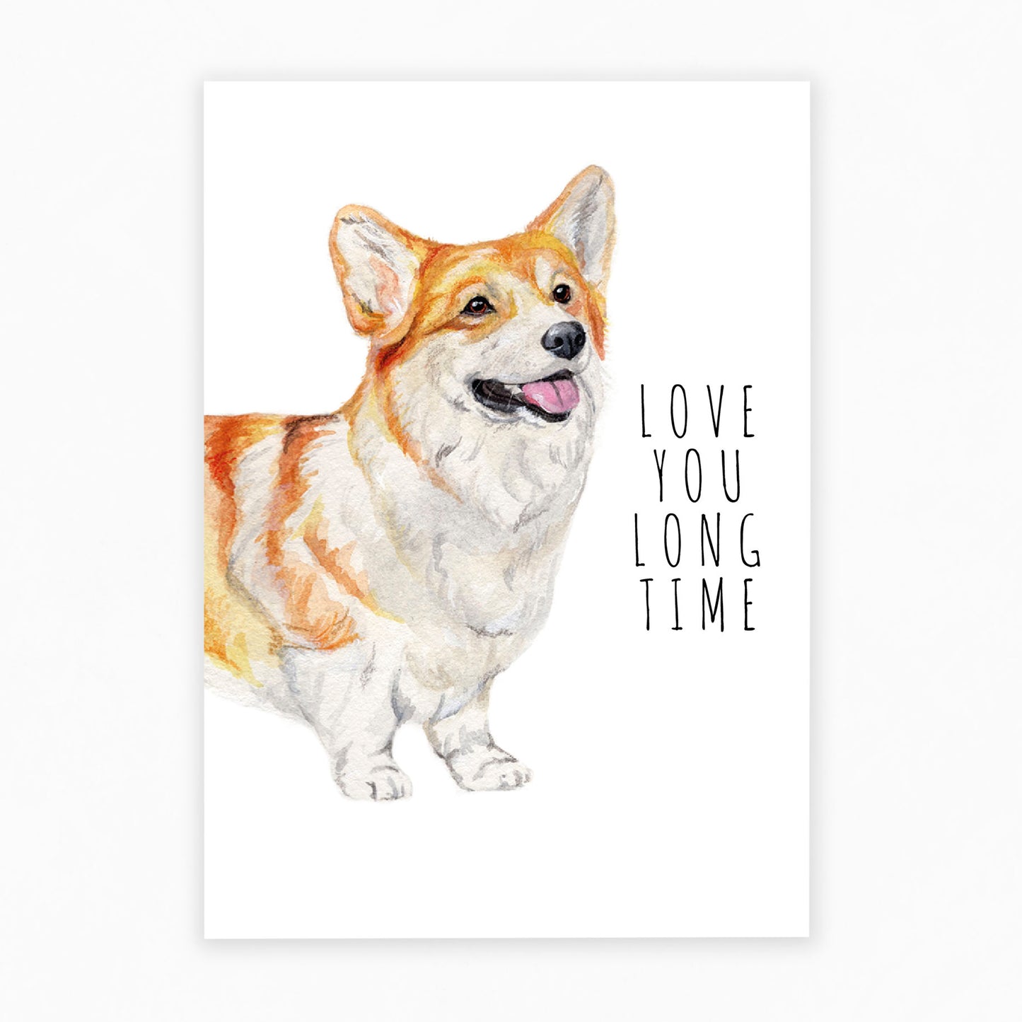Love You Long Time - Dog Greeting Card 🐶🥰