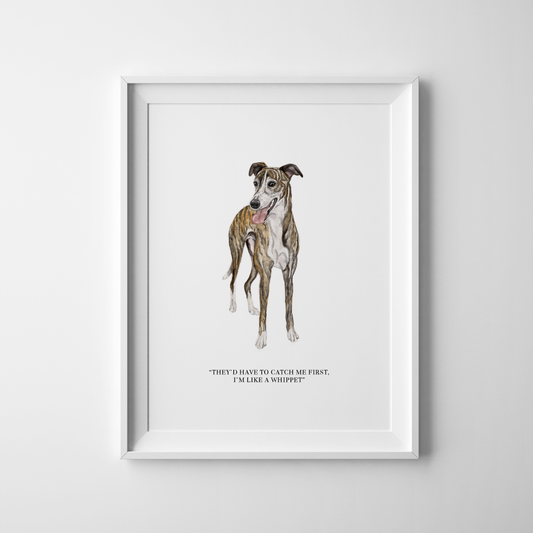 Like a Whippet - Art Print